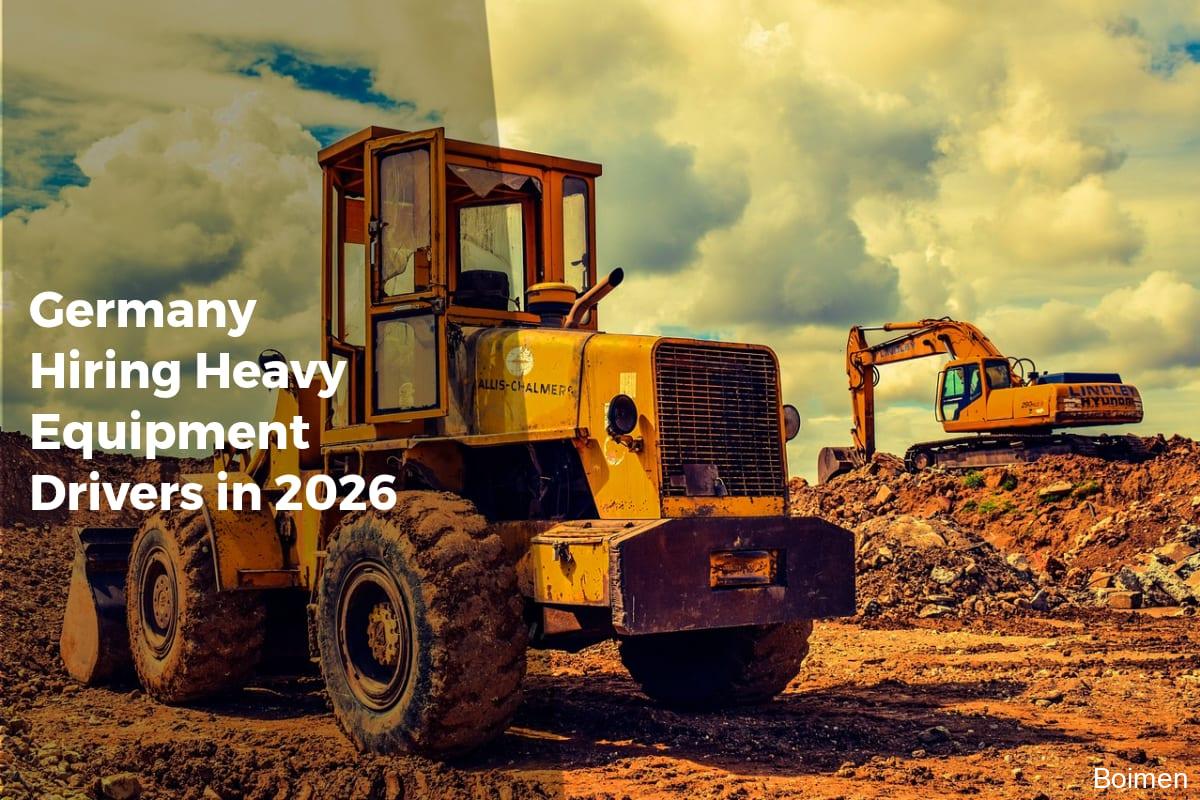 Germany Hiring Heavy Equipment Drivers in 2026 - APPLY WORK VISA